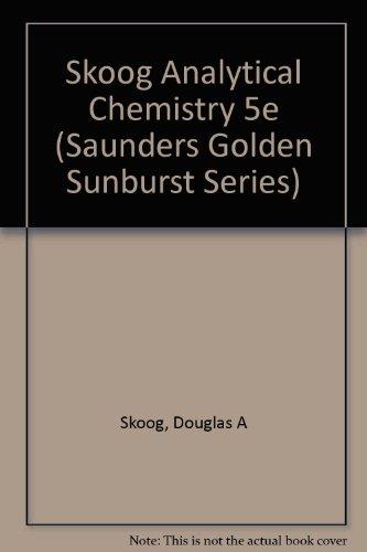 Book Analytical Chemistry: An Introduction (saunders Golden Sunburst Series) free