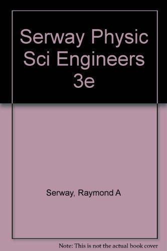 Book Serway Physic Sci Engineers 3e free