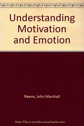 Book Understanding Motivation and Emotion free