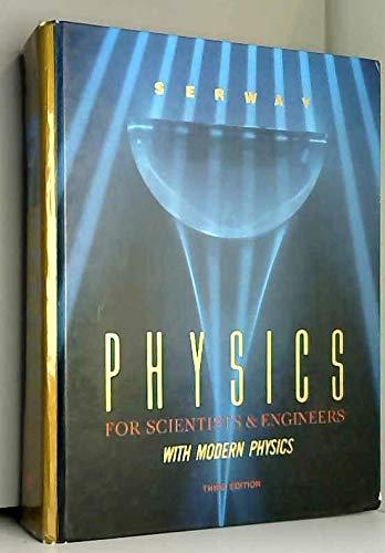 Book Physics for Scientists and Engineers: With Modern Physics (Saunders Golden Sunburst Series) free