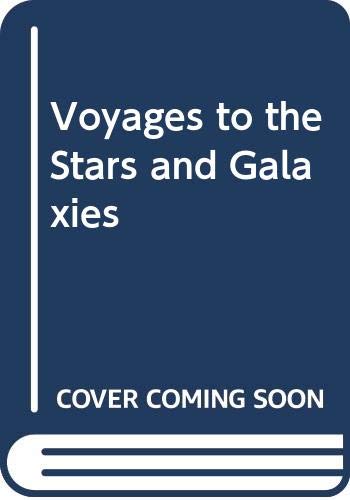 Book Voyages To The Stars And Galaxies free