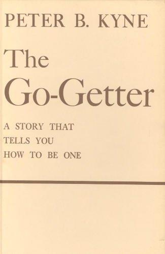 Book The Go-Getter: A Story That Tells You How To Be One free