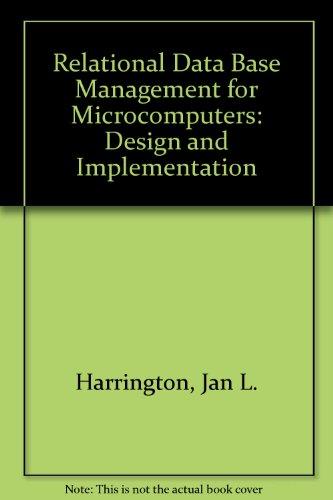 Book Relational Database Management For Microcomputers : Design And Implementation free