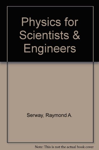 Book Physics For Scientists & Engineers free