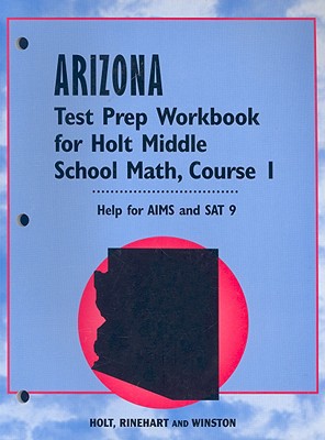 Book Holt Middle School Math Arizona: Test Preperation Workbook Course 1 free