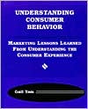 Book Understanding Consumer Behavior: Marketing Lessons Learned from Understanding the Consumer (Harcourt Series in Economics) free