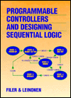 Book Programmable Controllers and Designing Sequential Logic (Saunders College Publishing Series in Electronics Technology) free