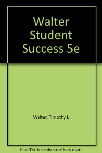 Book Student Success: How to Succeed in College and Still Have Time for Your Friends free