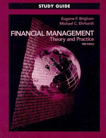 Book Financial Management: Theory and Practice (Study Guide, 10th Edition) free