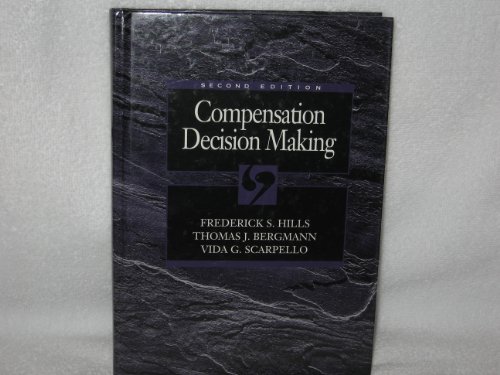 Book Compensation Decision Making (The Dryden Press Series in Management) free