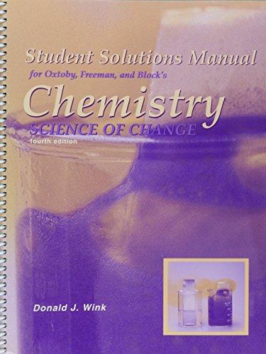 Book Student Solutions Manual for Oxtoby’s Chemistry: Science of Change, 4th free