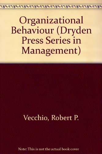 Book Organizational Behavior (Dryden Press Series in Management) free