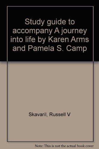 Book Study Guide To Accompany A Journey Into Life By Karen Arms And Pamela S. Camp free