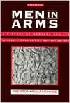 Book Men in Arms: A History of Warfare and Its Interrelationships With Western Society free