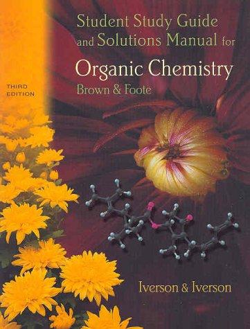 Book Student Study Guide for Brown/Foote’s Organic Chemistry, 3rd free