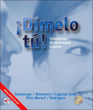 Book Dimelo tu!: Intensive Accelerated Course (with Audio CD) free