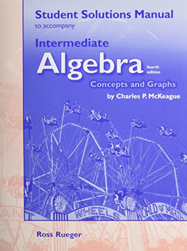 Book Student Solutions Manual for McKeague’s Intermediate Algebra: Concepts and Graphs free