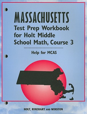 Book Holt Middle School Math Massachusetts: Test Preperation Workbook Course 3 free