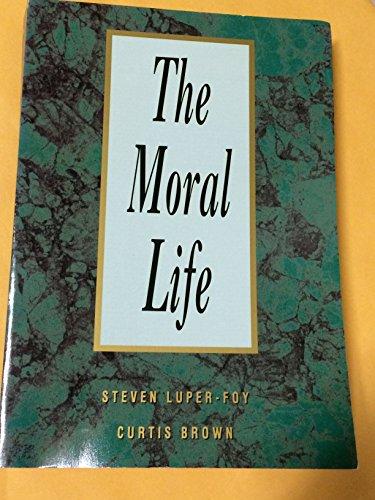 Book The Moral Life free Book The Moral Life free