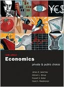 Book Economics: Private and Public Choice with Xtra! CD-ROM and InfoTrac College Edition (Economics: Private & Public Choice) free