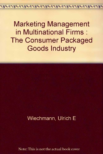 Book Marketing Management In Multinational Firms: The Consumer Packaged Goods Industry free