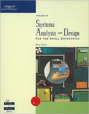 Book Systems Analysis and Design for the Small Enterprise, Third Edition free