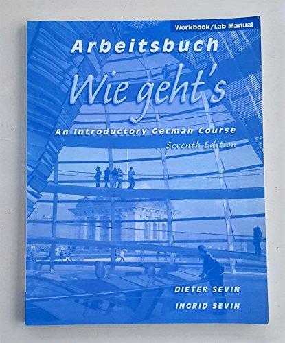 Book Workbook/Lab Manual Arbeitsbuch for Wie Geht's: An Introductory German Course, Seventh Edition free