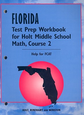 Book Holt Middle School Math Florida: Test Preperation Workbook Course 2 free