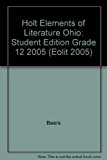 Book Elements Of Literature, Grade 12: Holt Elements Of Literature Ohio (eolit 2005) free