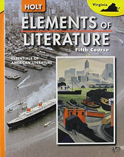 Book Elements of Literature: Essentials of American Literature, Fifth Course (Virginia  Edition) free