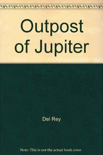 Book Outpost Of Jupiter free