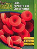 Book Holt Science & Technology: Cells, Heredity, and Classification, Short Course C, Teacher's Edition free