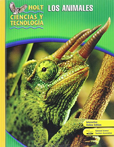 Book Holt Science & Technology: Student Edition, Spanish B: Animals 2007 (spanish Edition) free