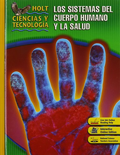 Book Holt Science & Technology: Student Edition, Spanish D: Human Body Systems And Health 2007 (spanish Edition) free