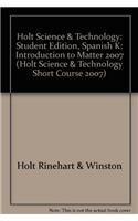 Book Holt Science & Technology: Student Edition, Spanish K: Introduction to Matter 2007 (Spanish Edition) free