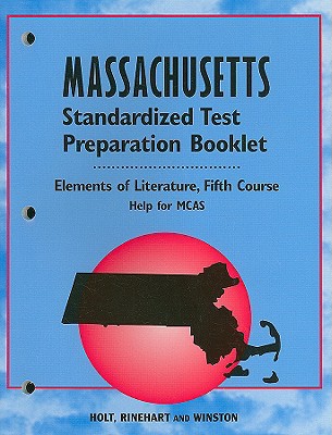 Book Holt Elements Of Literature Massachusetts: Standard Test Preperation Workbook Grade 11 free