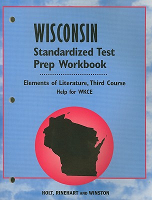 Book Holt Elements Of Literature Wisconsin: Standard Test Preperation Workbook Grade 9 free
