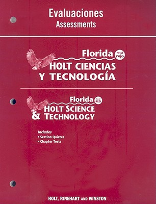 Book Florida Holt Ciencias Y Tecnologia Evaluaciones/florida Holt Science & Technology Assessments: Nivel Rojo/level Red (spanish Edition) free