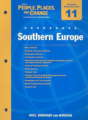 Book Holt People, Places, And Change Chapter 11 Resource File: Southern Europe free