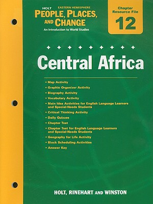 Book Holt People, Places, And Change Eastern Hemisphere Chapter 12 Resource File: Central Africa: An Introduction To World Studies free