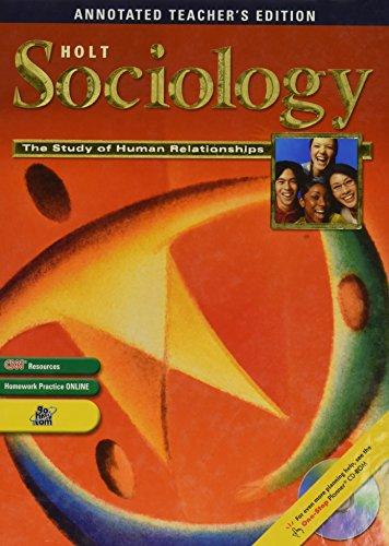 Book Annotated Teacher's Edition Holt Sociology The Study of Human Relationships 2005 free