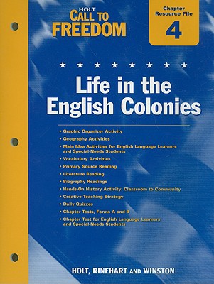 Book Holt Call To Freedom Chapter 4 Resource File: Life In The English Colonies free
