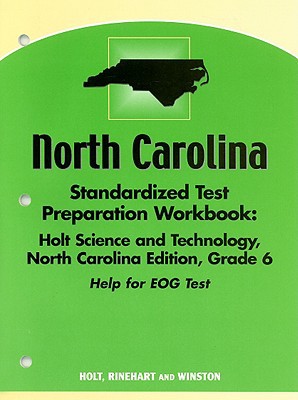 Book Holt Science And Technology North Carolina: Standardized Test Prep Workbook Grade 6 free