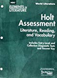 Book Elements of Literature: Holt Assessment: Literature, Reading, and Vocabulary World Literature free