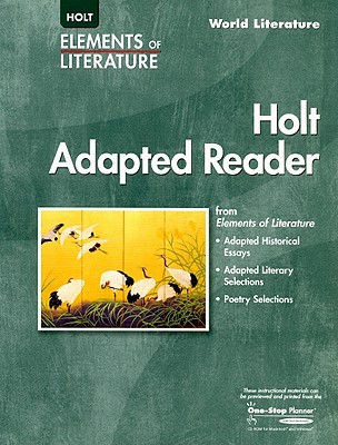 Book Elements of Literature: The Holt Adapted Reader World Literature free