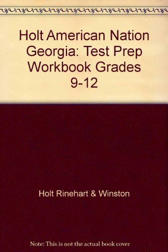Book Holt American Nation Georgia: Test Prep Workbook Grades 9-12 free