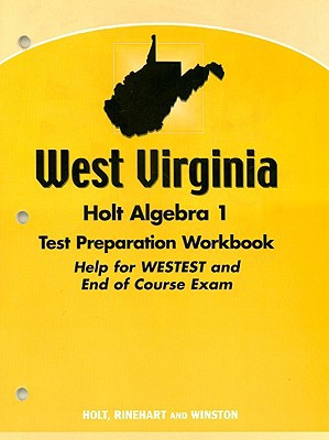 Book Holt Algebra 1 West Virginia: Test Prep Workbook Algebra 1 free