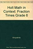 Book Holt Math In Context: Fraction Times Grade 6 free
