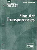 Book Elements of Literature: Fine Art Transparencies World Literature free