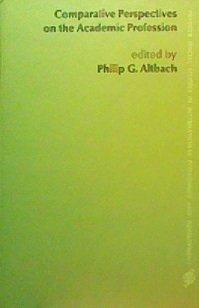 Book Comparative perspectives on the academic profession (Praeger special studies in international economics and development) free